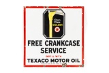 Texaco Free Crankcase Service Porcelain Sign