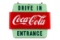 Coca-Cola Drive In Entrance Porcelain Sign