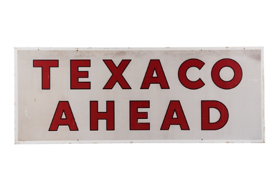 Texaco Ahead Tin Sign