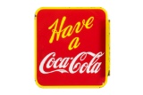 Have A Coca-Cola Porcelain Flange Sign