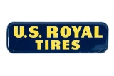 U.S. Royal Tires Horizontal Tin Sign