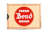 Fresh Bond Bread Porcelain Sign