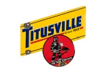 Titusville The Iron Fireman Porcelain Sign