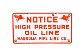 Magnolia High Pressure Oil Line Porcelain Sign