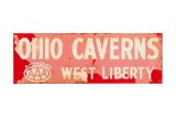 Ohio Caverns AAA West Liberty Tin Sign NOS