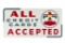 Thunderbird Credit Cards Accepted Porcelain Sign