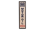 Barnsdall Be Square Motor Oil Vertical Tin Sign