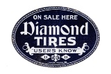 Diamond Tires Users Know Porcelain Sign