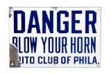 Auto Club Of Phila. Danger Sign