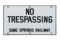 No Trespassing Sand Springs Railway Porcelain Sign