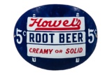 Howel's Root Beer Porcelain Sign
