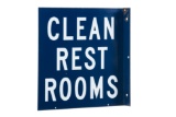 Clean Rest Rooms Porcelain Sign