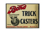 Bond Truck Casters Tin Flange Sign