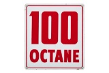 100 Octane Gasoline Porcelain Gas Pump Plate