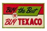 Buy The Best Buy Texaco Tin Sign