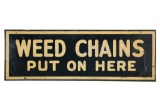 Weed Chains Tin Sign