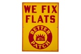 Better Patch We Fix Flats Porcelain Sign