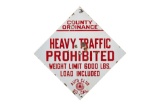 Heavy Traffic Prohibited Auto Club So. Cal. Sign