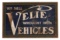 Rare Velie Wrought Iron Vehicles Sign