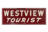 Westview Tourist Porcelain Neon Sign Skin