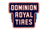 Dominion Royal Tires Porcelain Sign