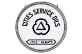Cities Service Once Always Porcelain Sign