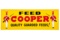 Feed Cooper Quality Guarded Feeds Sign