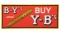 B-Y's And Buy Y-B's Horizontal Cigar Sign