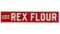 Use Rex Flour Horizontal Sign
