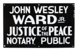 John Wesley Ward Jr. Public Notary Sign