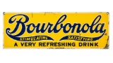 Bourbonola A Very Refreshing Drink Sign