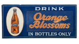 Drink Orange Blossoms In Bottles Only Sign