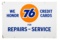 Union 76 Credit Cards For Repairs-service Sign