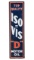 Standard Iso=vis Motor Oil Vertical Sign