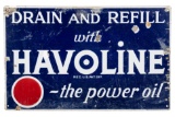 Drain And Refill With Havoline The Power Oil Sign