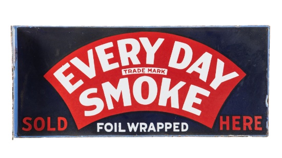 Early Everyday Smoke Sold Here Flange Sign