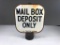 L.A. Traffic Mail Box Deposit Sign