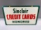 DST Sinclair Credit Cards Sign