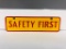 Shell Safety First Sign
