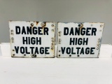 Two Danger High Voltage Porcelain Signs