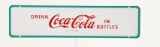 SST Drink Coca Cola In Bottles Sign