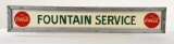 Coca Cola Fountain Service Sign