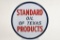 Standard Oil Of Texas Products Sign