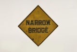 Narrow Bridge Cats Eye Embossed Road sign