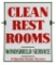 Sinclair Dealer Clean Rest Rooms Sign