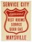 Service City Maysville Approved Rest Room Service Sign