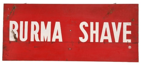 Burma Shave 6 Panel Wooden Sign