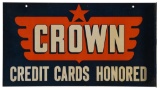 Crown Credit Cards Honored Flange Sign