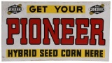 Get Your Pioneer Hybrid Seed Corn Here Sign