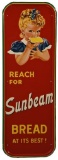 Reach For Sunbeam Bread Vertical Sign